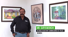 Mr. Suryawanshi about his impressions of the show Beautiful Spaces 